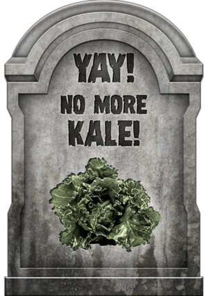 Yay! No More Kale! Tombstone Halloween Prop | Tombstones